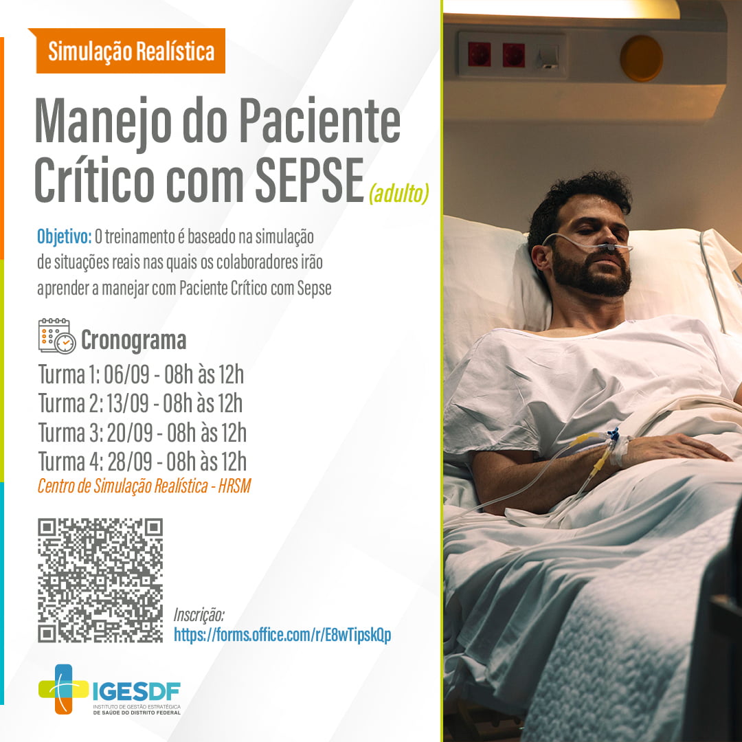 Simula O Real Stica De Manejo De Paciente Com Sepse Adulto Igesdf Instituto De Gest O